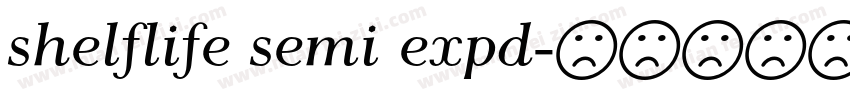 shelflife semi expd字体转换